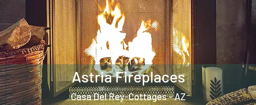 Astria Fireplaces Casa Del Rey-Cottages - AZ