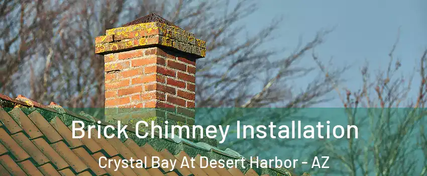 Brick Chimney Installation Crystal Bay At Desert Harbor - AZ