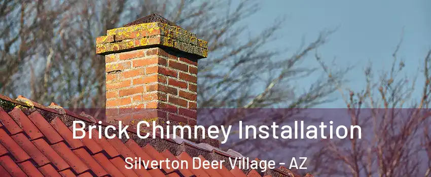 Brick Chimney Installation Silverton Deer Village - AZ