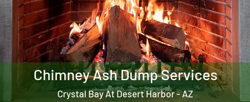 Chimney Ash Dump Services Crystal Bay At Desert Harbor - AZ