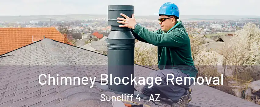 Chimney Blockage Removal Suncliff 4 - AZ