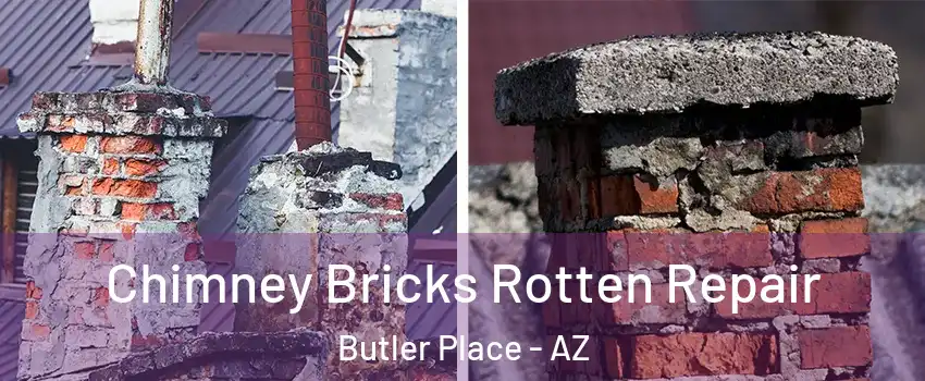 Chimney Bricks Rotten Repair Butler Place - AZ