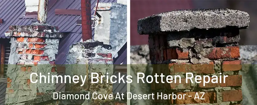 Chimney Bricks Rotten Repair Diamond Cove At Desert Harbor - AZ
