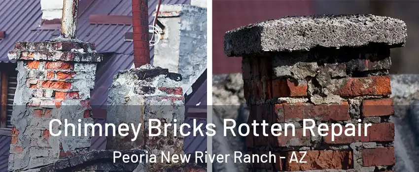 Chimney Bricks Rotten Repair Peoria New River Ranch - AZ