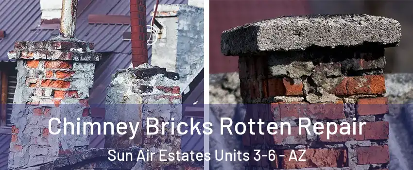 Chimney Bricks Rotten Repair Sun Air Estates Units 3-6 - AZ