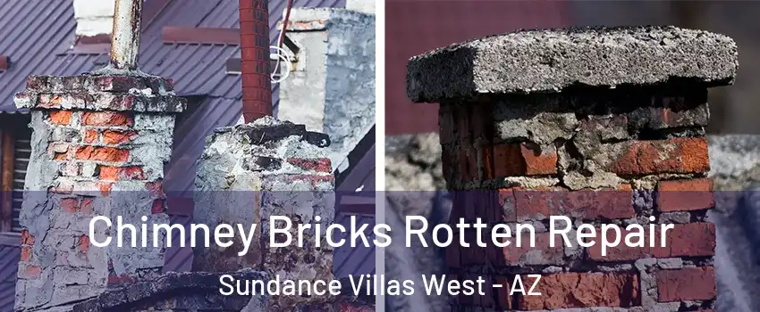 Chimney Bricks Rotten Repair Sundance Villas West - AZ