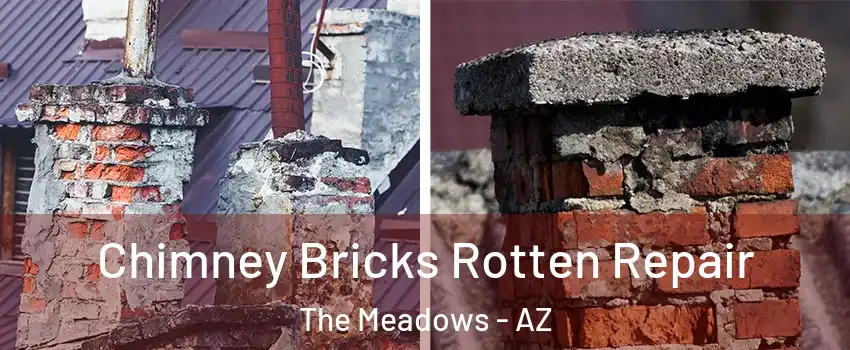 Chimney Bricks Rotten Repair The Meadows - AZ