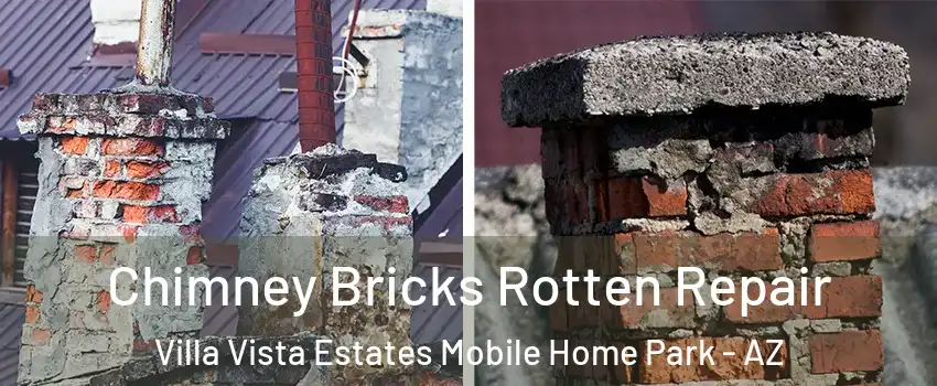 Chimney Bricks Rotten Repair Villa Vista Estates Mobile Home Park - AZ