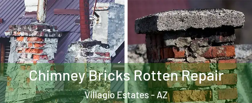 Chimney Bricks Rotten Repair Villagio Estates - AZ