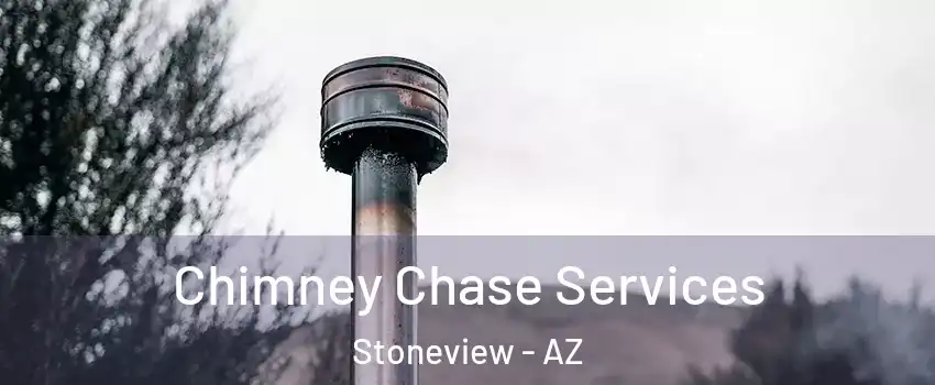 Chimney Chase Services Stoneview - AZ