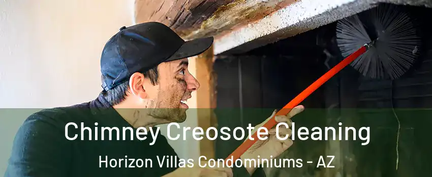 Chimney Creosote Cleaning Horizon Villas Condominiums - AZ