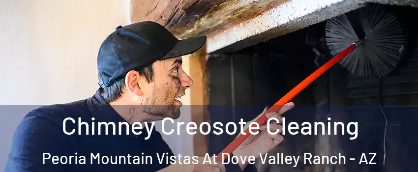 Chimney Creosote Cleaning Peoria Mountain Vistas At Dove Valley Ranch - AZ