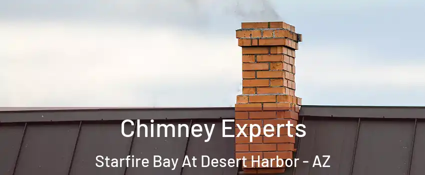 Chimney Experts Starfire Bay At Desert Harbor - AZ