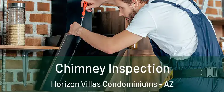 Chimney Inspection Horizon Villas Condominiums - AZ
