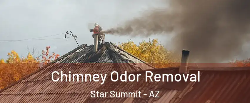 Chimney Odor Removal Star Summit - AZ