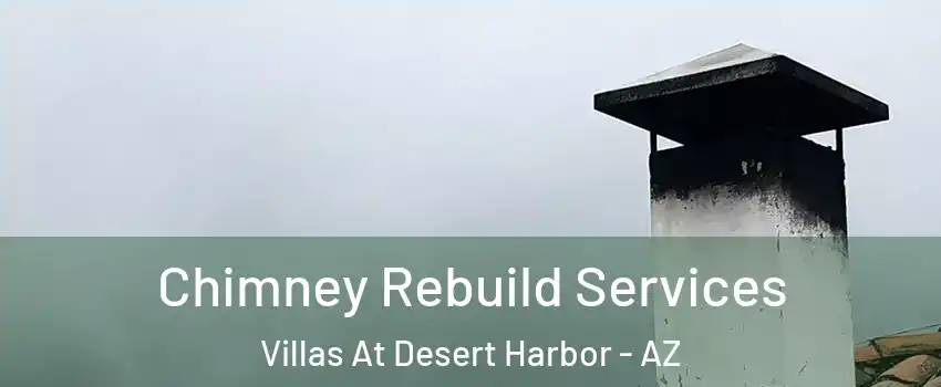 Chimney Rebuild Services Villas At Desert Harbor - AZ