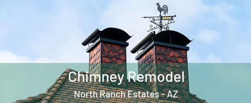 Chimney Remodel North Ranch Estates - AZ