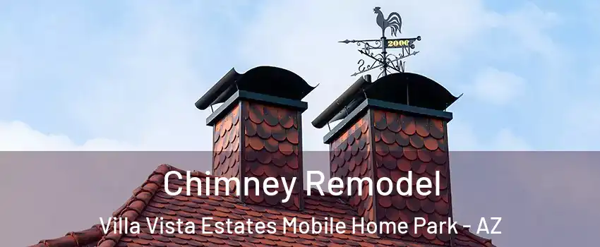 Chimney Remodel Villa Vista Estates Mobile Home Park - AZ