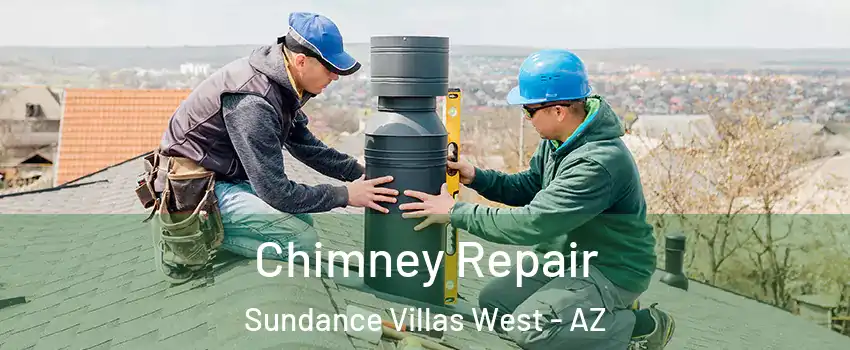 Chimney Repair Sundance Villas West - AZ