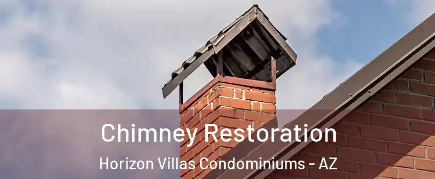 Chimney Restoration Horizon Villas Condominiums - AZ