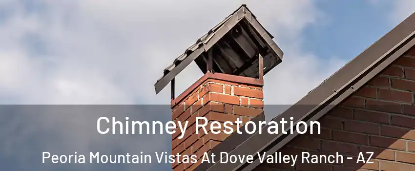 Chimney Restoration Peoria Mountain Vistas At Dove Valley Ranch - AZ