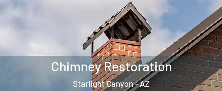 Chimney Restoration Starlight Canyon - AZ