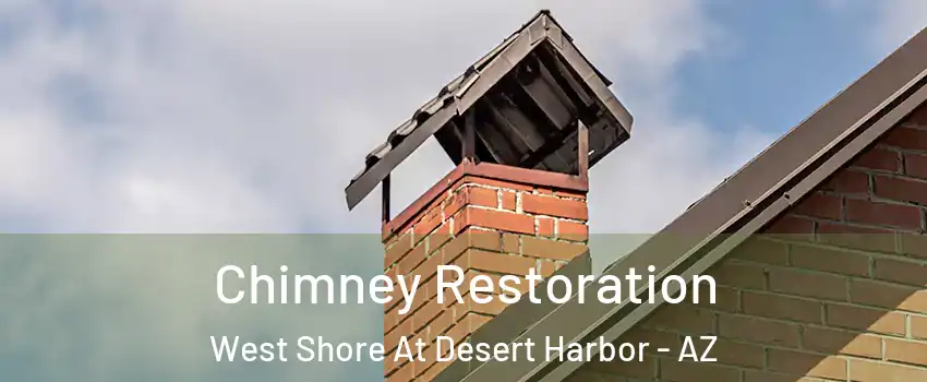 Chimney Restoration West Shore At Desert Harbor - AZ
