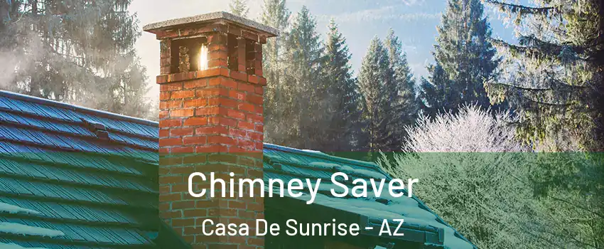 Chimney Saver Casa De Sunrise - AZ