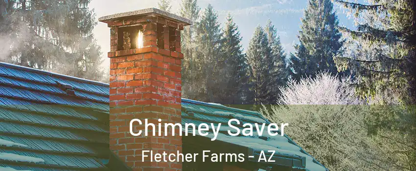 Chimney Saver Fletcher Farms - AZ