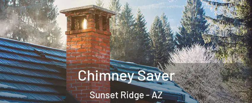 Chimney Saver Sunset Ridge - AZ