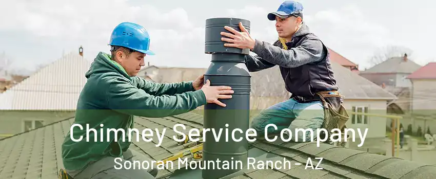 Chimney Service Company Sonoran Mountain Ranch - AZ
