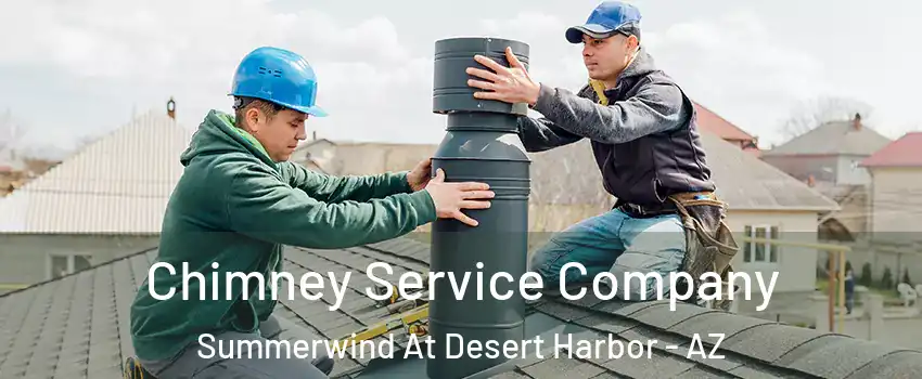 Chimney Service Company Summerwind At Desert Harbor - AZ