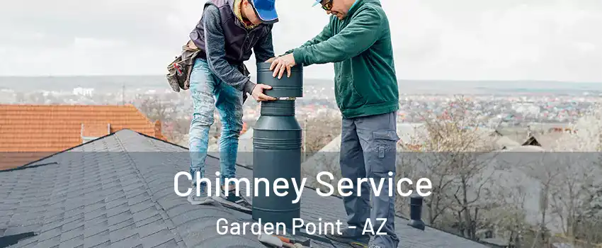 Chimney Service Garden Point - AZ