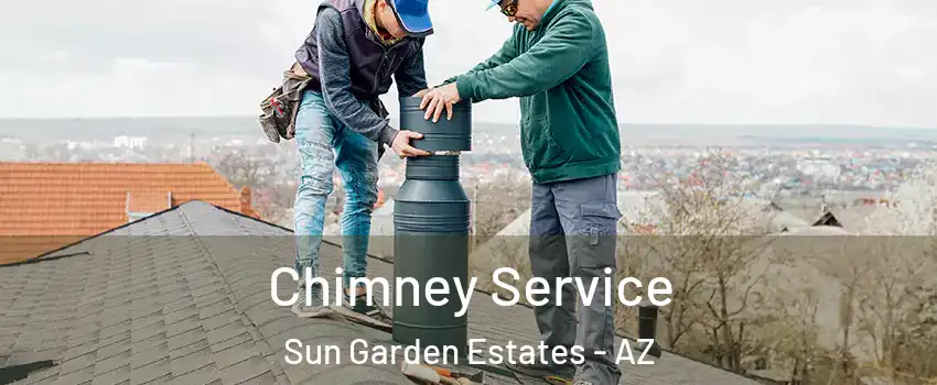 Chimney Service Sun Garden Estates - AZ