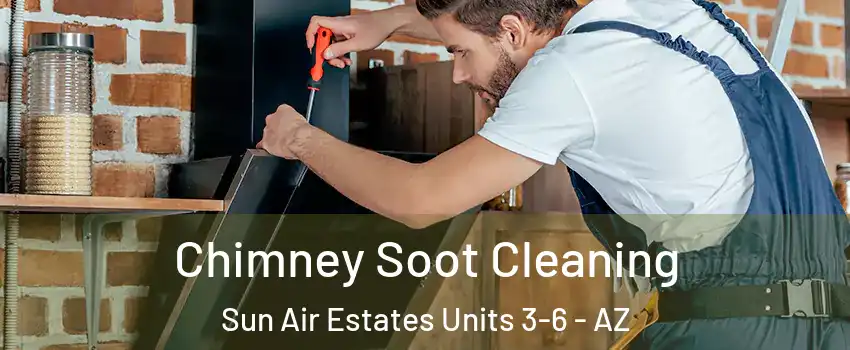 Chimney Soot Cleaning Sun Air Estates Units 3-6 - AZ