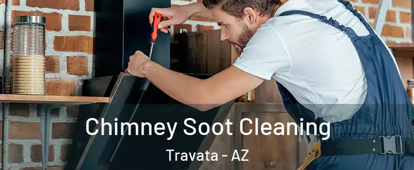 Chimney Soot Cleaning Travata - AZ
