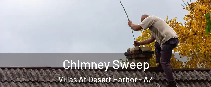 Chimney Sweep Villas At Desert Harbor - AZ