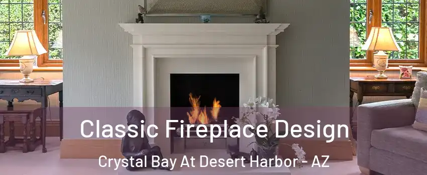 Classic Fireplace Design Crystal Bay At Desert Harbor - AZ
