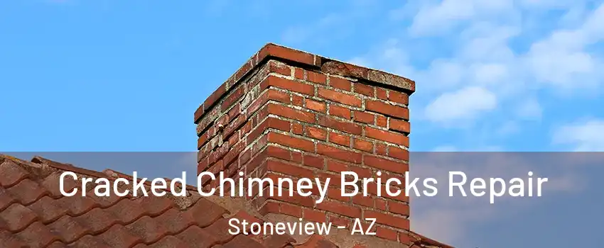 Cracked Chimney Bricks Repair Stoneview - AZ