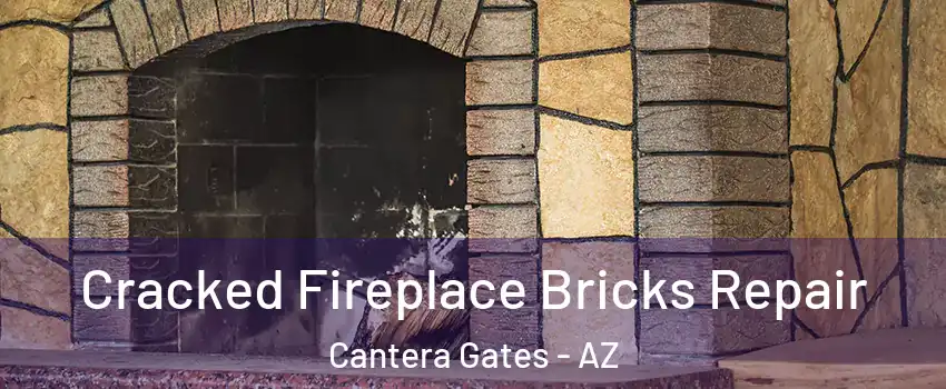 Cracked Fireplace Bricks Repair Cantera Gates - AZ