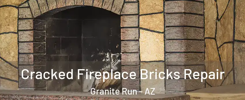 Cracked Fireplace Bricks Repair Granite Run - AZ