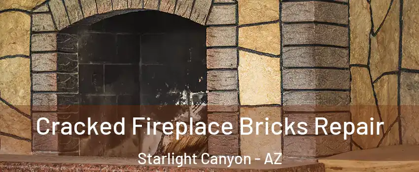 Cracked Fireplace Bricks Repair Starlight Canyon - AZ