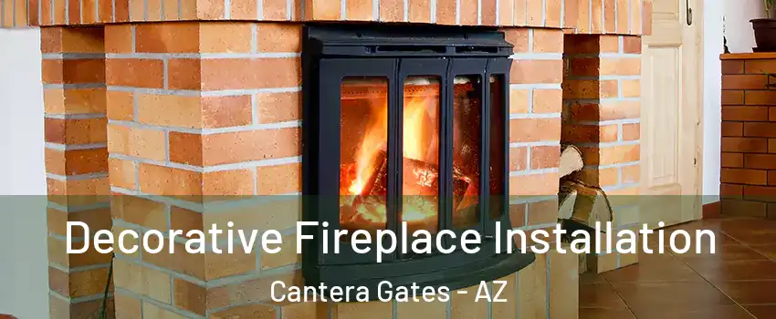 Decorative Fireplace Installation Cantera Gates - AZ