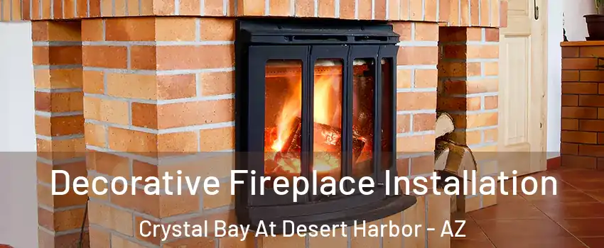 Decorative Fireplace Installation Crystal Bay At Desert Harbor - AZ