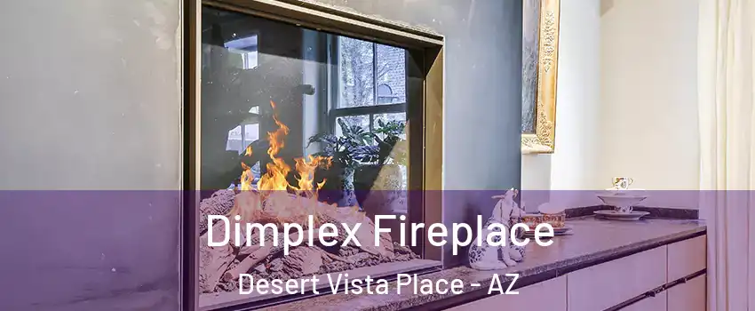 Dimplex Fireplace Desert Vista Place - AZ