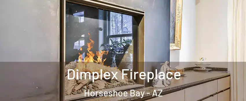 Dimplex Fireplace Horseshoe Bay - AZ