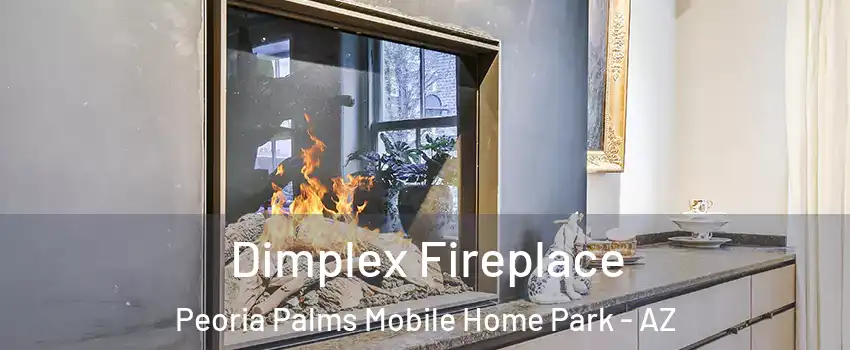 Dimplex Fireplace Peoria Palms Mobile Home Park - AZ