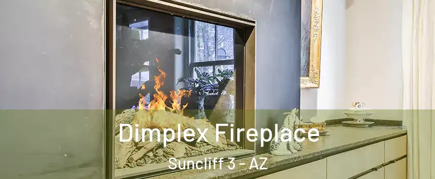 Dimplex Fireplace Suncliff 3 - AZ