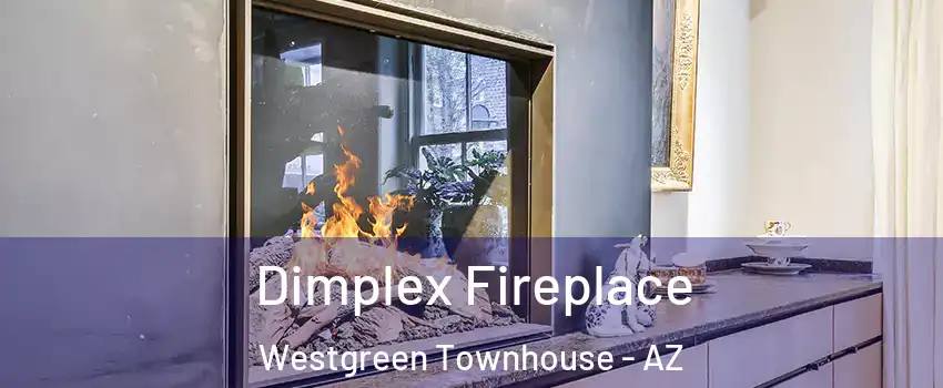 Dimplex Fireplace Westgreen Townhouse - AZ