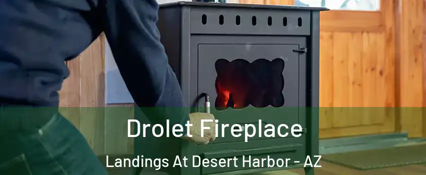 Drolet Fireplace Landings At Desert Harbor - AZ